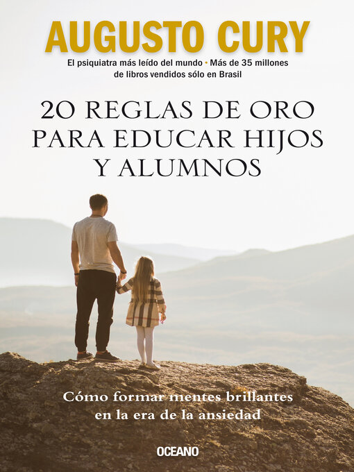 Title details for 20 reglas de oro para educar hijos y alumnos by Augusto Cury - Available